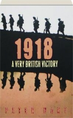 1918: A Very British Victory