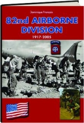 82ND AIRBORNE DIVISION, 1917-2005