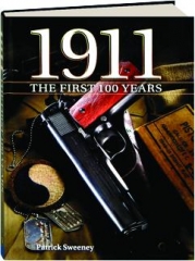 1911: The First 100 Years
