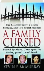 A FAMILY CURSED