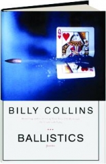 BALLISTICS: Poems