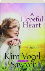 A HOPEFUL HEART