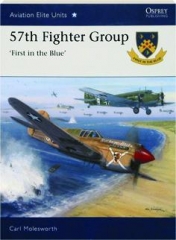 57TH FIGHTER GROUP--'FIRST IN THE BLUE': Aviation Elite Units 39