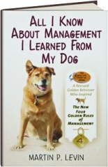 ALL I KNOW ABOUT MANAGEMENT I LEARNED FROM MY DOG