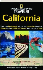 <I>NATIONAL GEOGRAPHIC</I> TRAVELER CALIFORNIA, THIRD EDITION