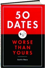 50 DATES WORSE THAN YOURS