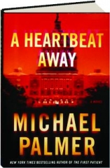 A HEARTBEAT AWAY