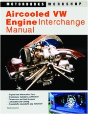 AIRCOOLED VW ENGINE INTERCHANGE MANUAL