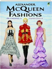 ALEXANDER MCQUEEN FASHIONS: Re-Created in Paper Dolls