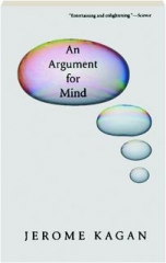 AN ARGUMENT FOR MIND