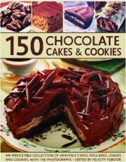 150 CHOCOLATE CAKES & COOKIES