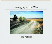 BELONGING TO THE WEST