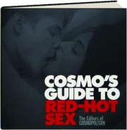 <I>COSMO'S</I> GUIDE TO RED-HOT SEX