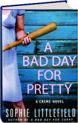 A BAD DAY FOR PRETTY