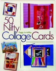 50 NIFTY COLLAGE CARDS