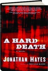 A HARD DEATH