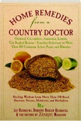 HOME REMEDIES FROM A COUNTRY DOCTOR