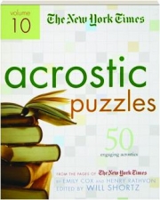 <I>THE NEW YORK TIMES</I> ACROSTIC PUZZLES, VOLUME 10