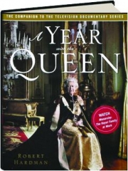 A YEAR WITH THE QUEEN