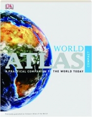 COMPACT WORLD ATLAS, 5TH EDITION: A Practical Companion to the World Today