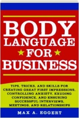 BODY LANGUAGE FOR BUSINESS