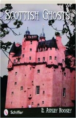SCOTTISH GHOSTS: Legends and Lore