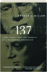 137: Jung, Pauli, and the Pursuit of a Scientific Obsession