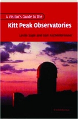 A VISITOR'S GUIDE TO THE KITT PEAK OBSERVATORIES