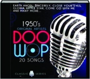 1950'S DOO WOP: 20 Songs