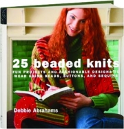 25 BEADED KNITS