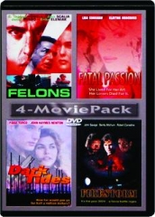 4-MOVIE PACK: Felons / Fatal Passion / Dark Tides / Firestorm