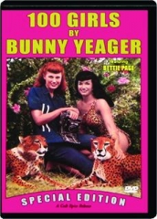 100 GIRLS BY BUNNY YEAGER: Special Edition