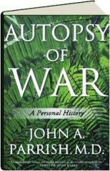 AUTOPSY OF WAR: A Personal History