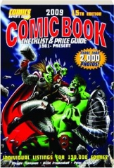 2009 COMIC BOOK CHECKLIST & PRICE GUIDE, 1961-PRESENT, 15TH EDITION