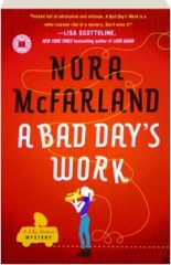 A BAD DAY'S WORK