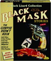 <I>BLACK MASK</I> STORIES 9: The Corpse Didn't Kick and Other Crime Fiction from the Legendary Magazine