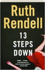 13 STEPS DOWN