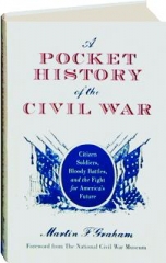A POCKET HISTORY OF THE CIVIL WAR