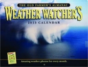 2013 <I>THE OLD FARMER'S ALMANAC</I> WEATHER WATCHER'S CALENDAR