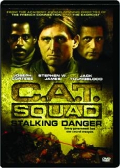 C.A.T. SQUAD: Stalking Danger