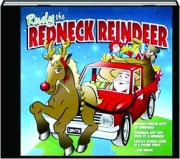 RUDY THE REDNECK REINDEER