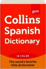 COLLINS GEM SPANISH DICTIONARY, NINTH EDITION