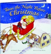 'TWAS THE NIGHT BEFORE CHRISTMAS