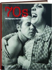 70S, PHOTOGRAPHY AND EVERYDAY LIFE