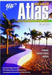 AAA ROAD ATLAS, 2013: Canada, United States, Mexico