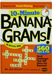 10-MINUTE BANANAGRAMS! An Official Book