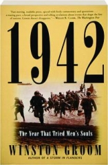 1942: The Year That Tried Men's Souls