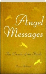 ANGEL MESSAGES: The Oracle of the Birds