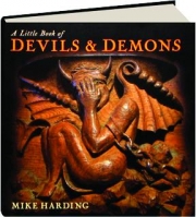 A LITTLE BOOK OF DEVILS & DEMONS
