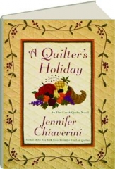 A QUILTER'S HOLIDAY